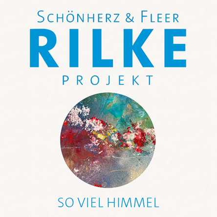 Schönherz & Fleer - Rilke Projekt